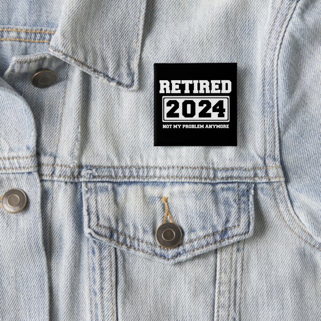 Rentner 2024 Nicht Mein Problem Mehr  Button (Beispiel)