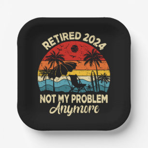 Rentner 2024 Nicht Mein Problem Mehr Lustig Pappteller