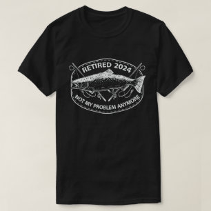 Rentner 2024 Nicht Mein Problem Mehr Lustiger Ange T-Shirt