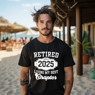 Rentner 2025 mein Bestes Kapitel Rente leben T-Shirt