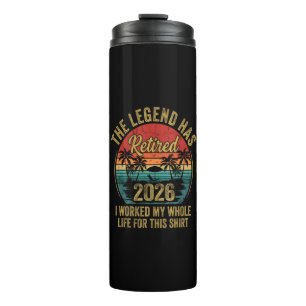 Rentner 2026 Arbeite Mein Ganzes Leben Dafür Thermosbecher