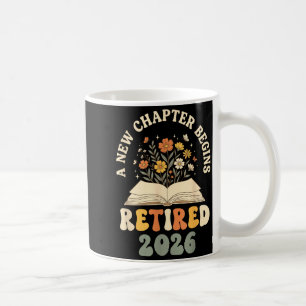 Rentner 2026 ein neues Kapitel beginnt floral Kaffeetasse