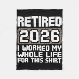 Rentner 2026 Ich arbeitete mein ganzes Leben  Fleecedecke