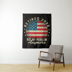 Rentner 2026 nicht mehr mein Problem US-Flagge Wandteppich