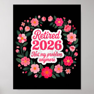 Rentner 2026 Nicht Mein Problem Mehr Ruhestand 202 Poster