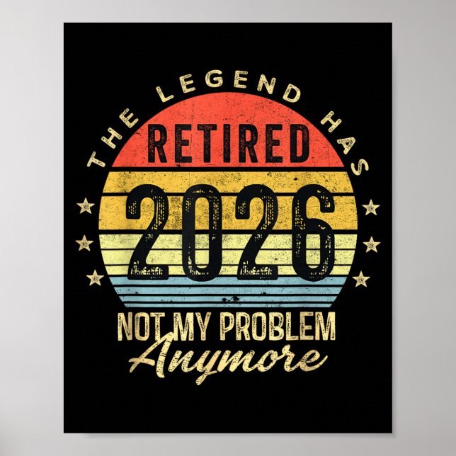 Rentner 2026 Nicht Mein Problem Mehr Ruhestand Män Poster (Vorne)