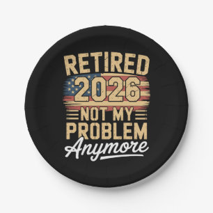 Rentner 2026 Nicht Mein Problem Mehr US-Flagge Ret Pappteller