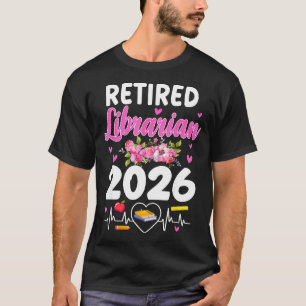 Rentner Bibliothekar seit 2026 Schulbibliothekar T-Shirt