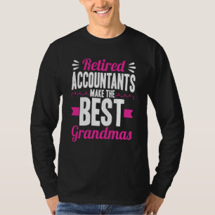 Rentner-Buchhalter machen die besten Omas Buchhalt T-Shirt