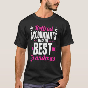 Rentner-Buchhalter machen die besten Omas Buchhalt T-Shirt