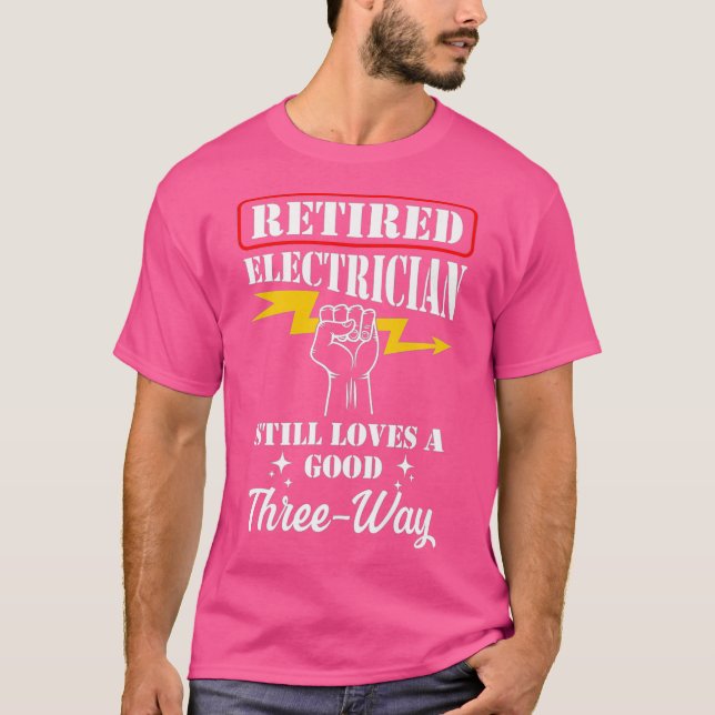 Rentner Electrical Three Way Funny Retirement T-Shirt (Vorderseite)