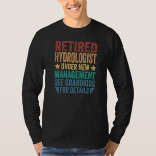 Rentner-Hydrologe unter neuer Leitung für Groß T-Shirt