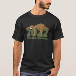 Rentner-Lebensstil-Rente-Faultier-Rente 20 T-Shirt