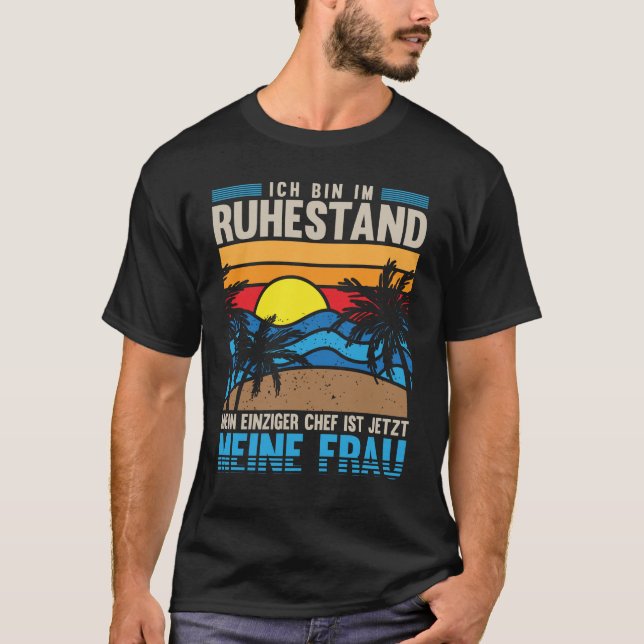 Rentner Mann Spruch Frau ist Koch Ruhestand Rente T-Shirt (Vorderseite)