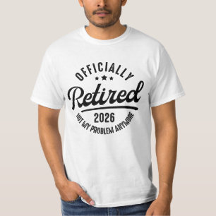 Rentner offiziell im Ruhestand 2026 Lustiger Ruhes T-Shirt