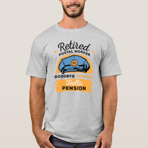 Rentner Postangestellter Briefträger Ruhestand T-Shirt