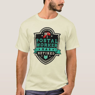 Rentner Postbeamter Briefträger Ruhestand Lustig T-Shirt