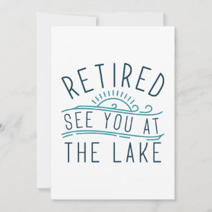Rentner See You At The Lake Dankeskarte