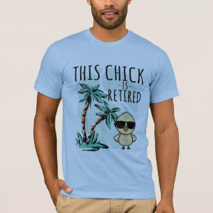Rentnerin 2025 Dieses Huhn ist im Ruhestand Ruhest T-Shirt