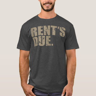 Rent's Due-work-harte Bodybuilder-Gewichtsheben T-Shirt