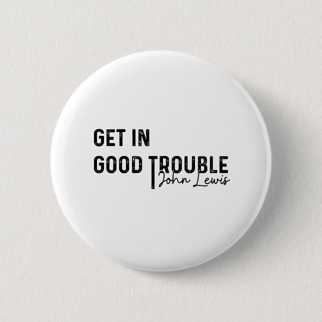 rep john lewis die denkwürdigsten Zitate, zivile R Button (Vorderseite)