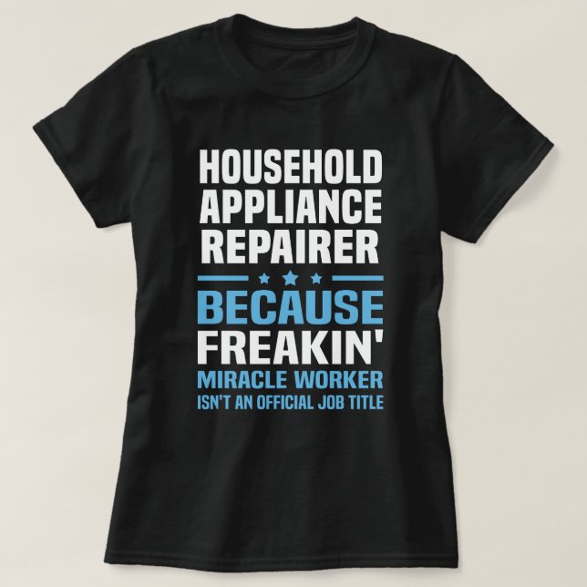 Reparatur von Haushaltsgeräten T-Shirt (Design vorne)