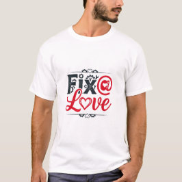 Repariere @at Liebe T-Shirt