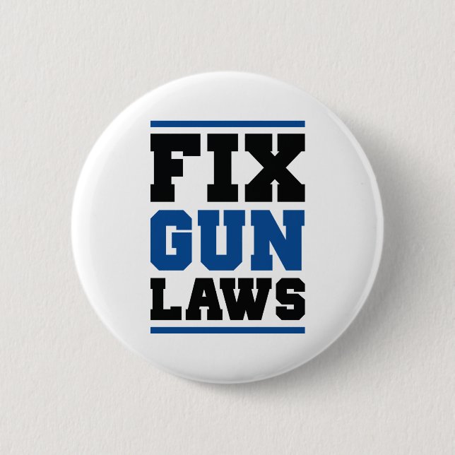 Reparieren von Gun-Laws Button (Vorderseite)