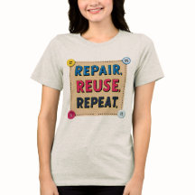 Reparieren, Wiederverwenden, wiederholen