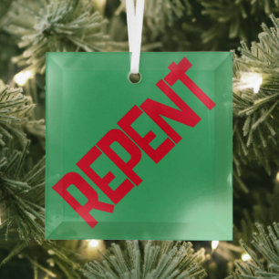 REPENT Glass Ornament - grün Aus Glas
