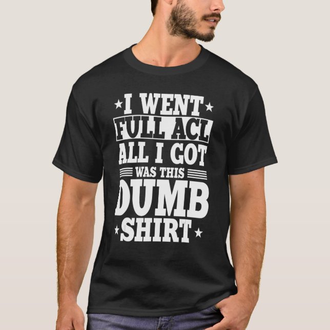 Replacement Dumb für Operation Knee T-Shirt (Vorderseite)