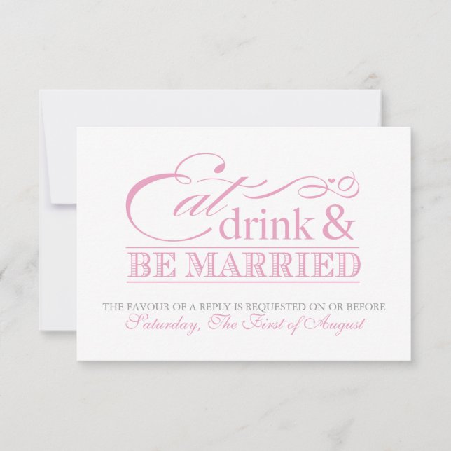 Réponse de mariage Manger Boire et Être Marié Rose (Devant)