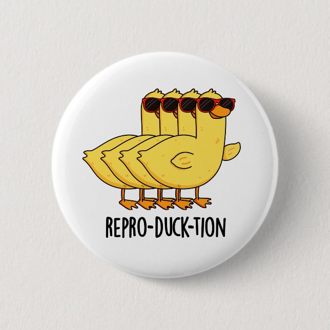 Repro-duck-tion Funny Animal Duck Pun Button (Vorderseite)