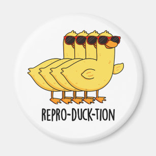 Repro-duck-tion Funny Animal Duck Pun Magnet