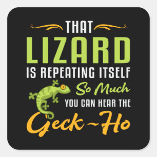 Reptile Lizard Gecko Animal Reptiles Funny Gift Quadratischer Aufkleber