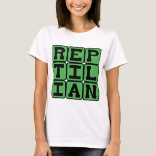 Reptilienartig, Wie Ein Reptil T-Shirt