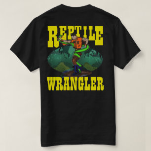 REPTILwrangler-SCHLANGE T-Shirt
