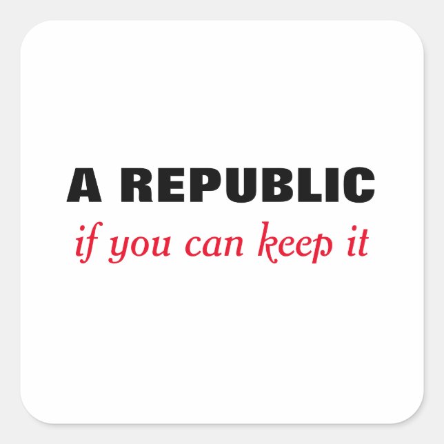 Republik Wenn Sie es Aufkleber behalten haben (Vorderseite)