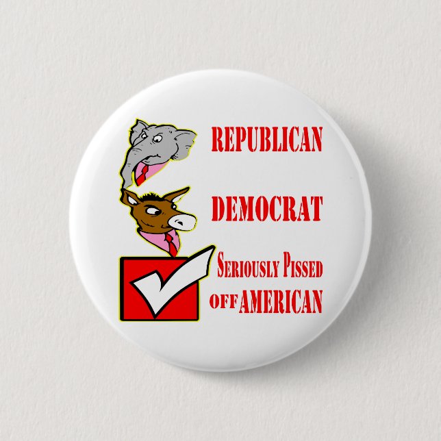Republikaner, Demokraten, die Amerika ernsthaft ve Button (Vorderseite)