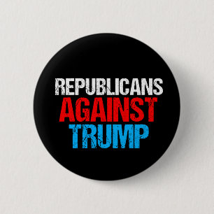 Republikaner gegen Donald Trump mutig Button
