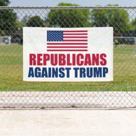 Republikaner gegen Trump - amerikanische Flagge Banner