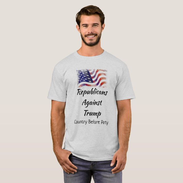 Republikaner gegen Trump, Land vor Party T-Shirt (Vorne ganz)