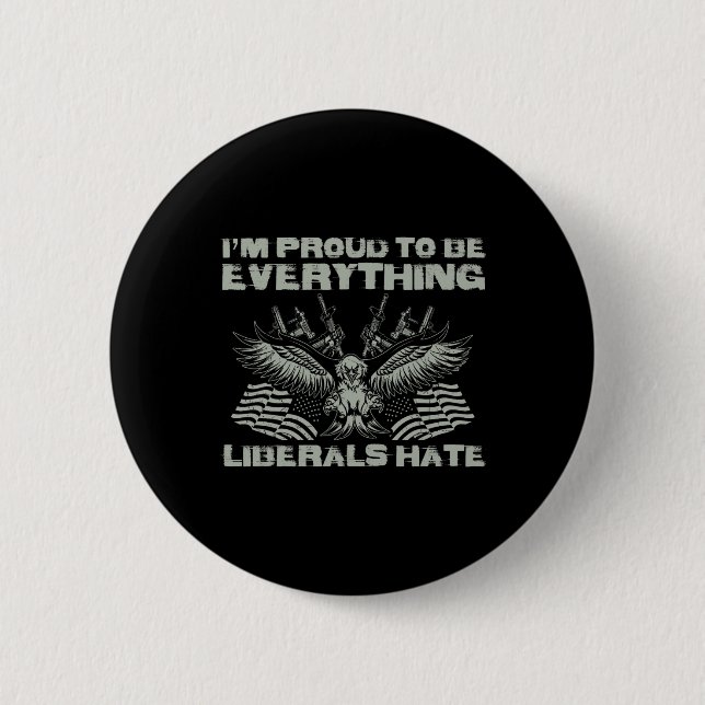 Republikaner Ich bin stolz alles zu sein, was Libe Button (Vorderseite)