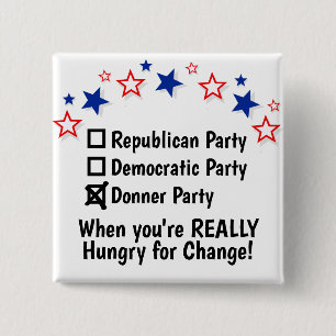 Republikanisches demokratisches Donner-Party Funny Button