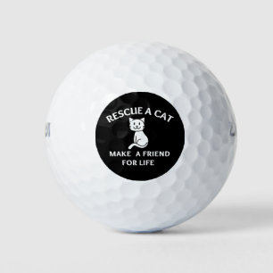 Rescue A Cat Make A Friend For Life Golfball