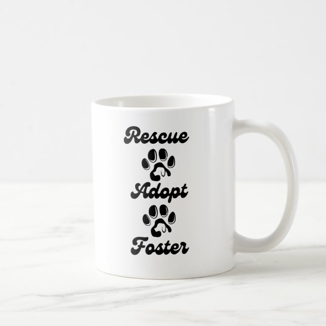 Rescue Adoptier Foster - Adoptier eines Pet Day Kaffeetasse (Rechts)