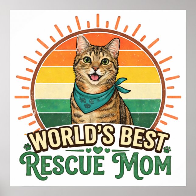 Rescue Cat Mom Poster (Vorne)