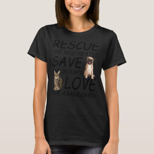 Rescue Gerettet Liebe Süße Tier Rescue Dog Katze T-Shirt