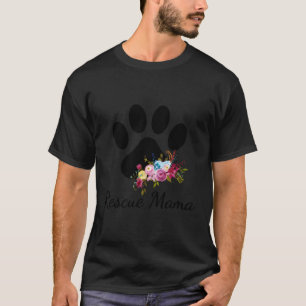 Rescue Mama Pawprint Rescue Hund Mama T-Shirt