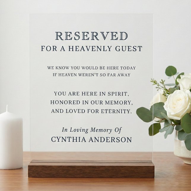 Reserved For Heavenly Guest Memorial Slate Blue (Reserved for heavenly guest slate blue acrylic sign on wooden base)